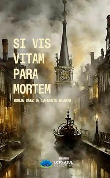 portada Si vis Vitam Para Mortem (in Spanish)