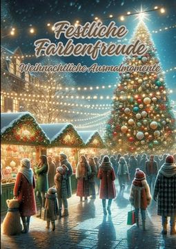 portada Festliche Farbenfreude: Weihnachtliche Ausmalmomente (in German)