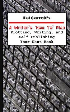 portada A Writer's 'how-To'plan (en Inglés)