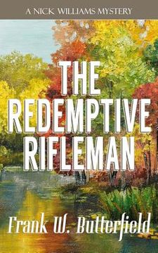 portada The Redemptive Rifleman (in English)