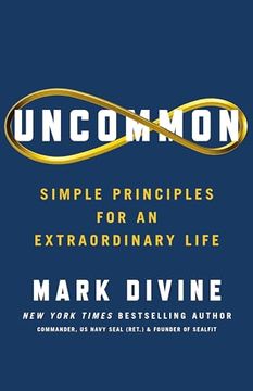 portada Uncommon: Simple Principles for an Extraordinary Life (en Inglés)