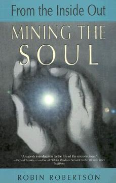 portada the inside out: mining the soul (en Inglés)