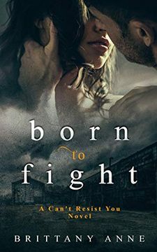 portada Born to Fight (Can't Resist You) (in English)
