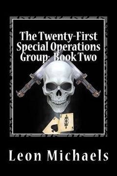 portada The Twenty-First Special Operations Group: Book Two: Operators (en Inglés)