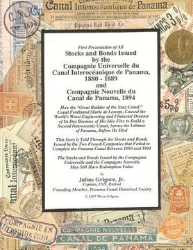 portada stocks and bonds issued by the compagnie universelle du canal interoceanique de panama 1880 - 1889 and compagnie nouvelle du canal de panama 1894 (in English)