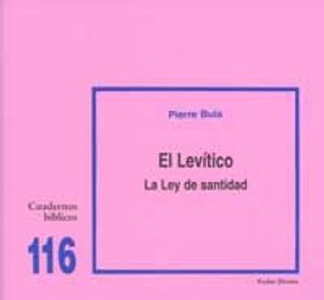 portada El Levítico: La ley de Santidad: Cuaderno Bíblico 116 (Cuadernos Bíblicos) (in Spanish)