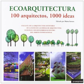 portada Ecoarquitectura: 100 Arquitectos, 1000 Ideas