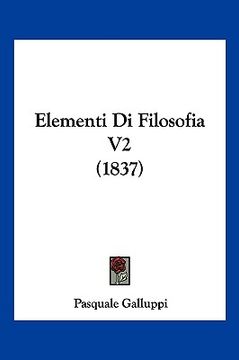 portada Elementi Di Filosofia V2 (1837) (en Italiano)