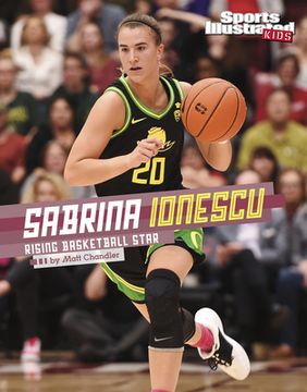 portada Sabrina Ionescu: Rising Basketball Star (en Inglés)