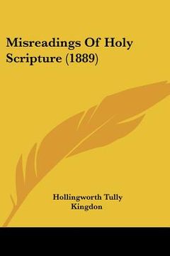 portada misreadings of holy scripture (1889)