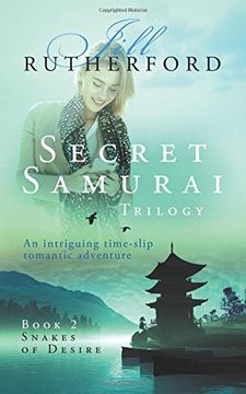 portada Secret Samurai Trilogy: Book Two, Snakes of Desire: Volume 2 (Book Two of Trilogy)