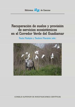 portada Recuperación de Suelos y Provisión de Servicios Ecosistémicos en el Corredor Verde del Guadiamar