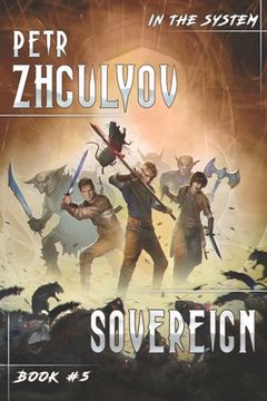 portada Sovereign (In the System Book #5): LitRPG Series (en Inglés)