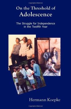 portada On the Threshold of Adolescence: The Struggle for Independence in the Twelfth Year (en Inglés)