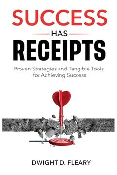 portada Success Has Receipts: Proven Strategies and Tangible Tools for Achieving Success (en Inglés)