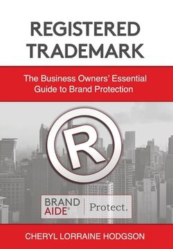 portada Registered Trademark: The Business Owners' Essential Guide to Brand Protection