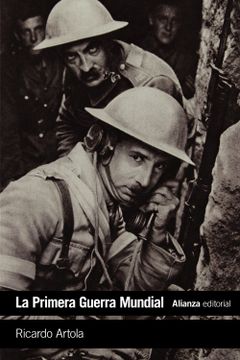 portada La Primera Guerra Mundial: De Lieja a Versalles
