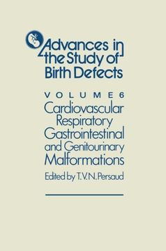 portada Cardiovascular, Respiratory, Gastrointestinal and Genitourinary Malformations (Advances in the Study of Birth Defects) (Volume 6)