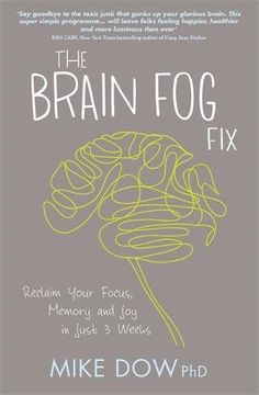 portada The Brain Fog Fix: Reclaim Your Focus, Memory and Joy in Just 3 Weeks