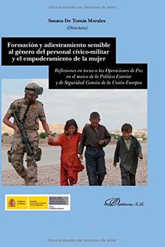 Formación y adiestramiento sensible al género del personal cívido-militar y el e