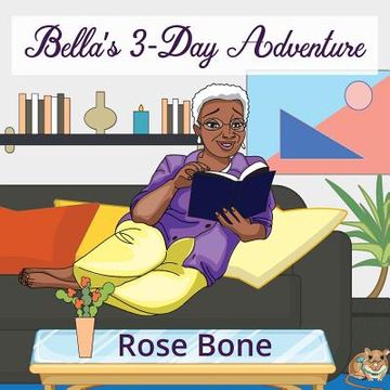 portada Bella's 3-Day Adventure (en Inglés)