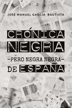 portada Cronica Negra -Pero Negra Negra- de España