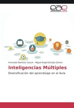 portada Inteligencias Múltiples: Diversificación del aprendizaje en el Aula (Spanish Edition)