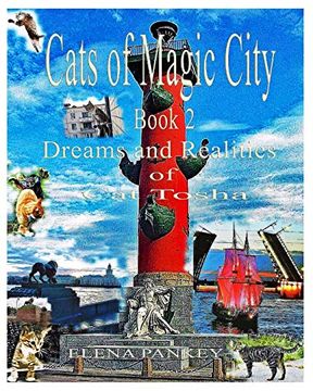 portada Cats of Magic City: Book 2. Dreams and Realities of cat Tosha (en Inglés)