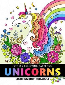 portada Unicorn Coloring Book for Adults: A Fantasy Adult coloring books (en Inglés)