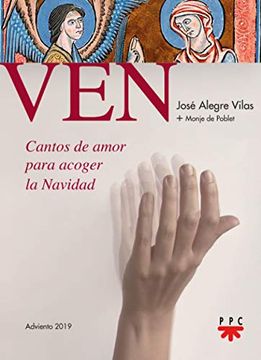 portada Ven. Cantos de Amor Para Acoger la Navidad (in Spanish)
