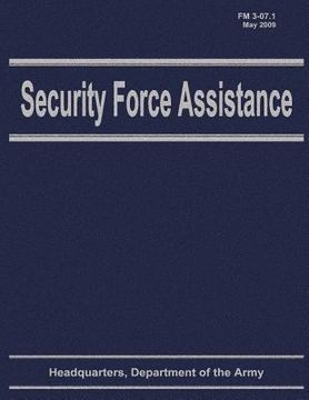 portada Security Force Assistance (FM 3-07.1) (en Inglés)