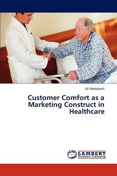 portada customer comfort as a marketing construct in healthcare (en Inglés)