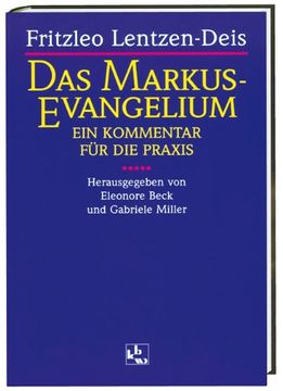 portada Das Markus-Evangelium: Ein Kommentar für die Praxis (en Alemán)