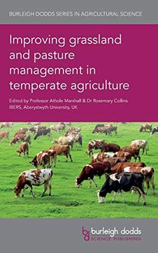portada Improving Grassland and Pasture Management in Temperate Agriculture (Burleigh Dodds Series in Agricultural Science) (en Inglés)