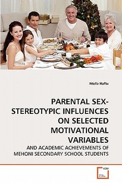 portada parental sex-stereotypic influences on selected motivational variables (en Inglés)