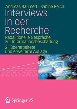 portada Interviews in der Recherche: Redaktionelle Gespräche zur Informationsbeschaffung , 2. Uberarbeitete und Erweiterte Auflage (en Alemán)