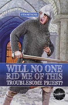 portada Wil no one rid me of This Troublesome Priest (Timeliners) (en Inglés)