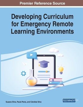 portada Developing Curriculum for Emergency Remote Learning Environments (en Inglés)