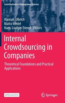 portada Internal Crowdsourcing in Companies: Theoretical Foundations and Practical Applications (en Inglés)