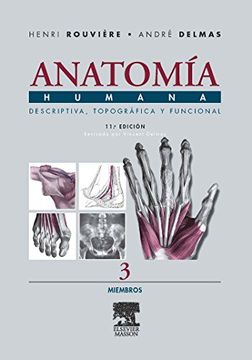 portada Anatomía Humana Descriptiva, Topográfica y Funcional. Tomo 3. Miembros (in Spanish)