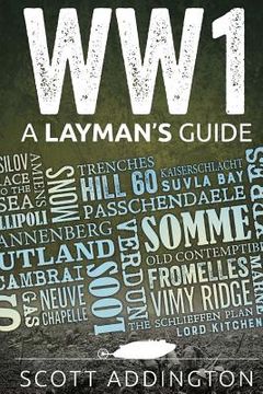 portada World War One: A Layman's Guide (en Inglés)