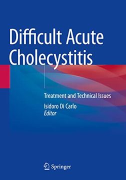 portada Difficult Acute Cholecystitis: Treatment and Technical Issues