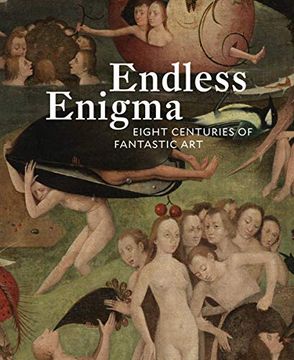 portada Endless Enigma: Eight Centuries of Fantastic art (en Inglés)