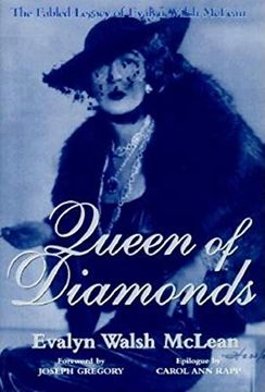 portada Queen of Diamonds: The Fabled Legacy of Evalyn Walsh Mclean (en Inglés)