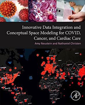 portada Innovative Data Integration and Conceptual Space Modeling for Covid, Cancer, and Cardiac Care 