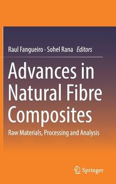 portada Advances in Natural Fibre Composites: Raw Materials, Processing and Analysis (en Inglés)