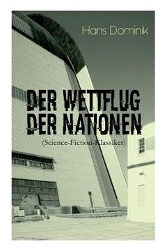 portada Der Wettflug der Nationen (Science-Fiction-Klassiker) (en Alemán)