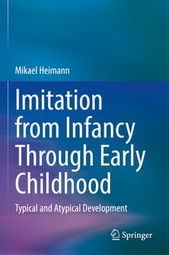 portada Imitation from Infancy Through Early Childhood: Typical and Atypical Development (en Inglés)