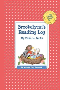 portada Brookelynn's Reading Log: My First 200 Books (Gatst) (Grow a Thousand Stories Tall) (in English)