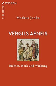 portada Vergils Aeneis: Dichter, Werk und Wirkung (Beck'sche Reihe) (en Alemán)